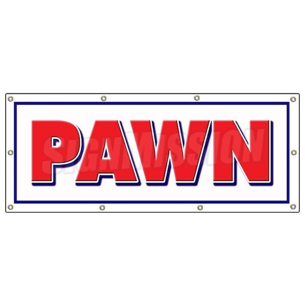 PAWN SHOP BANNER SIGN buy sell trade gold signs loans fast